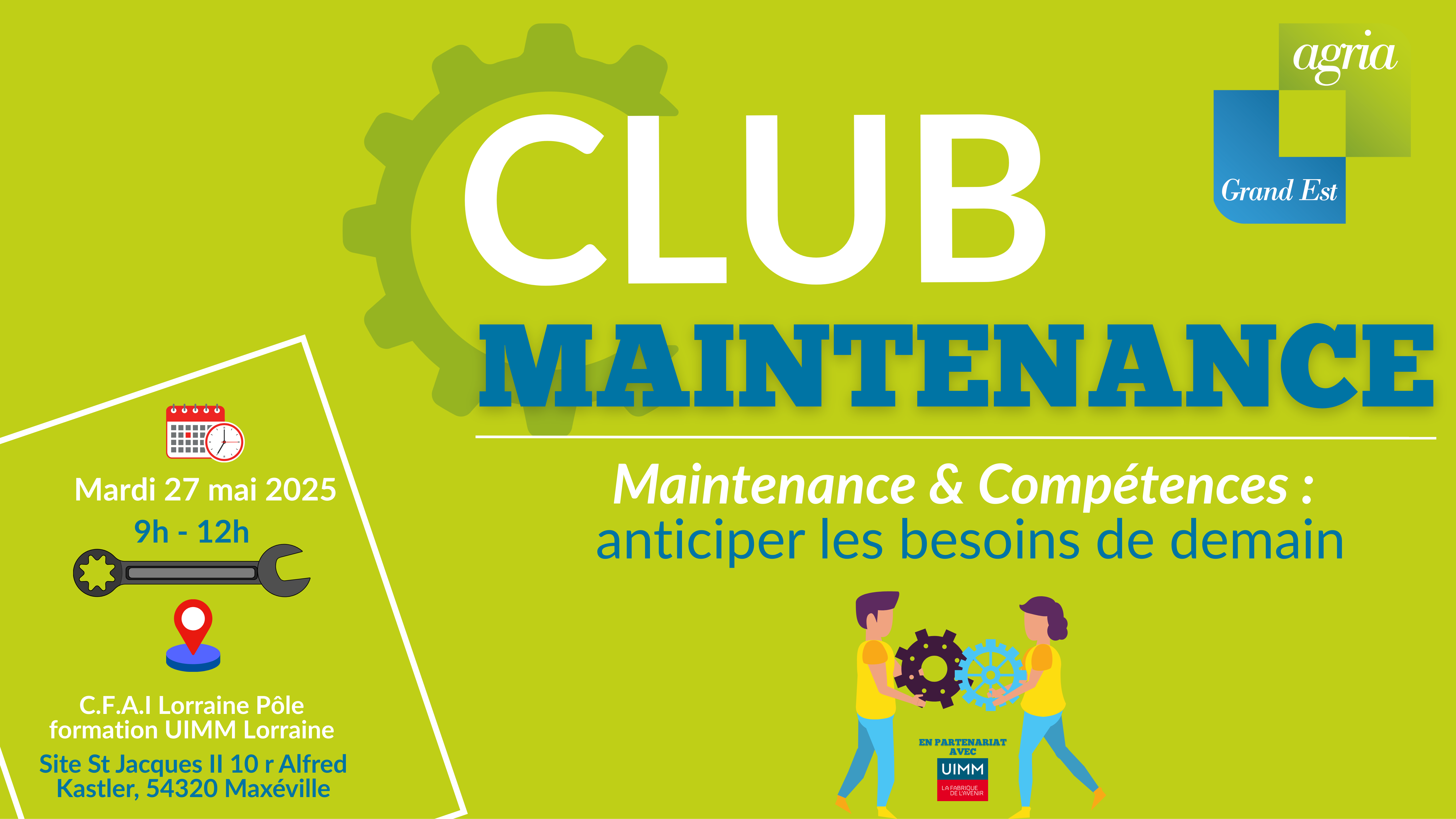 [CLUB MAINTENANCE – SPÉCIAL MONTÉE EN COMPÉTENCES]
